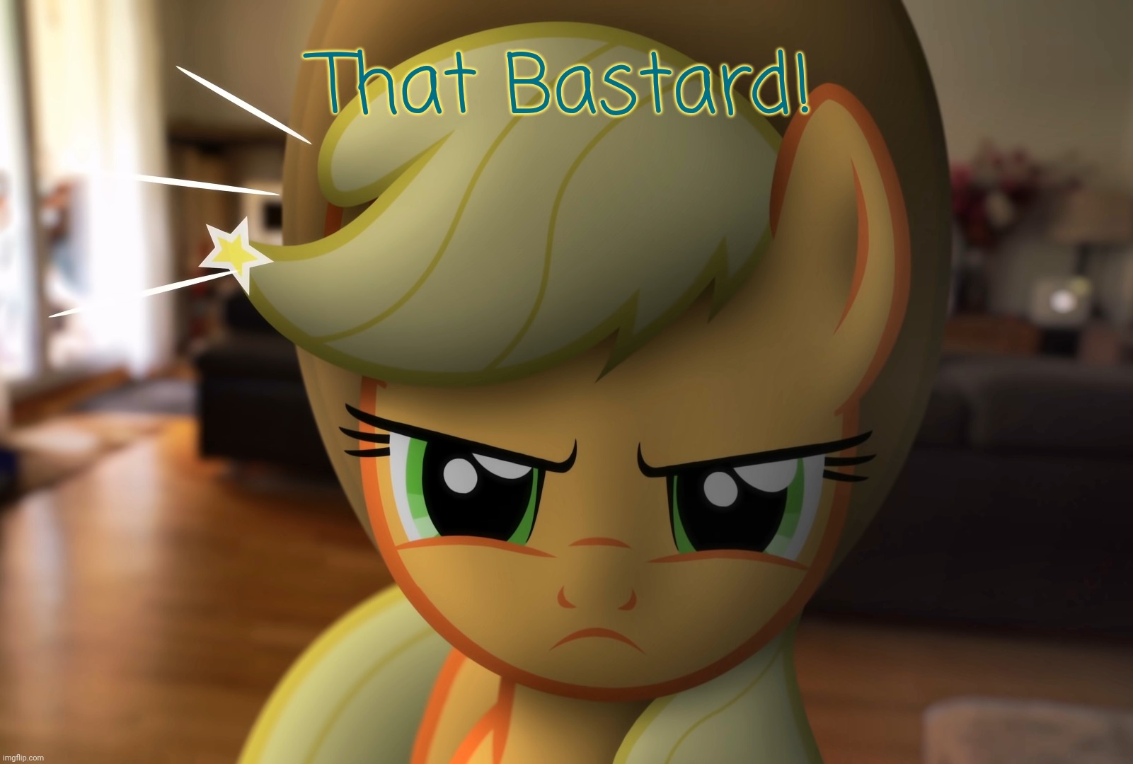 Unhappy Applejack (MLP in Real Life) | That Bastard! | image tagged in unhappy applejack mlp in real life | made w/ Imgflip meme maker