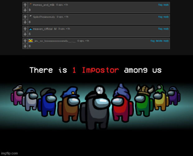 image tagged in there is one impostor among us | made w/ Imgflip meme maker