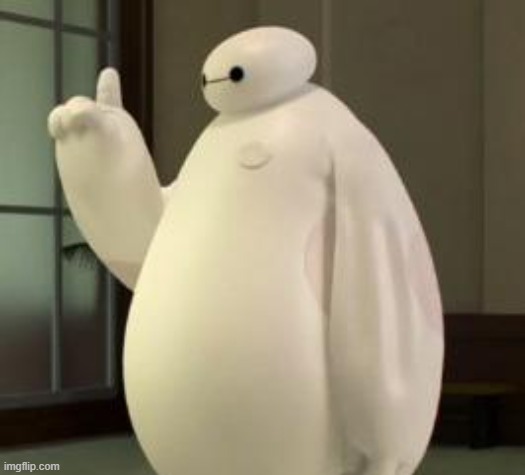 Baymax Points | image tagged in baymax points | made w/ Imgflip meme maker