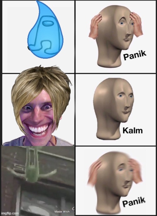 Panik Kalm Panik Meme | image tagged in memes,panik kalm panik | made w/ Imgflip meme maker