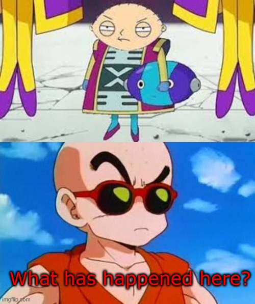 Grand Stewie | What has happened here? | image tagged in dragon ball z krillin swag,question mark,stewie,grand zeno | made w/ Imgflip meme maker