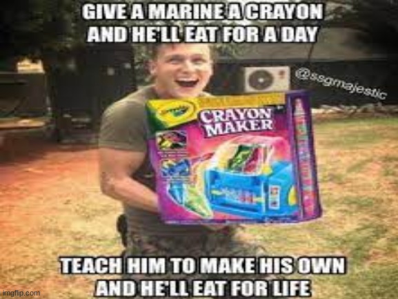marines will eat anything | image tagged in haha,funny,crayons | made w/ Imgflip meme maker