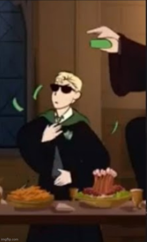 Draco being a baddie | image tagged in draco being a baddie | made w/ Imgflip meme maker