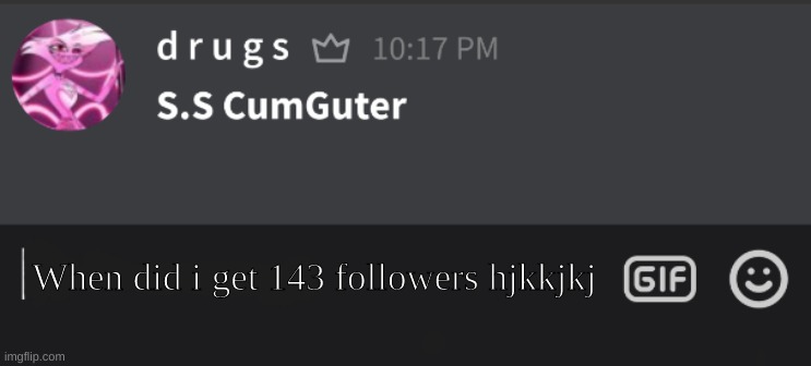 b r u h | When did i get 143 followers hjkkjkj | image tagged in tutturu temp nonbinary_russian_gummy | made w/ Imgflip meme maker