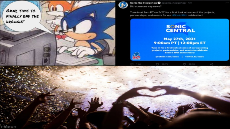 IT'S OVER! IT'S FINALLY OVER! :D | image tagged in sonic,sonic the hedgehog,tails,miles tails prower,twitter,happy crowd | made w/ Imgflip meme maker