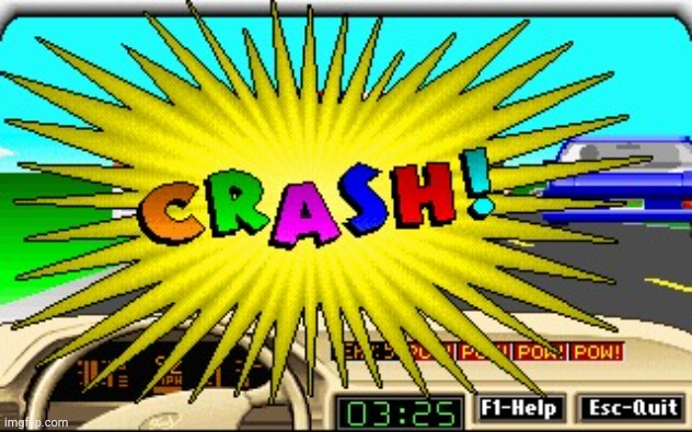 Car CRASH! XD | image tagged in ford simulator crash | made w/ Imgflip meme maker