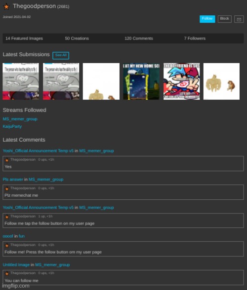 This Dude Is Literally Begging For Followers | made w/ Imgflip meme maker