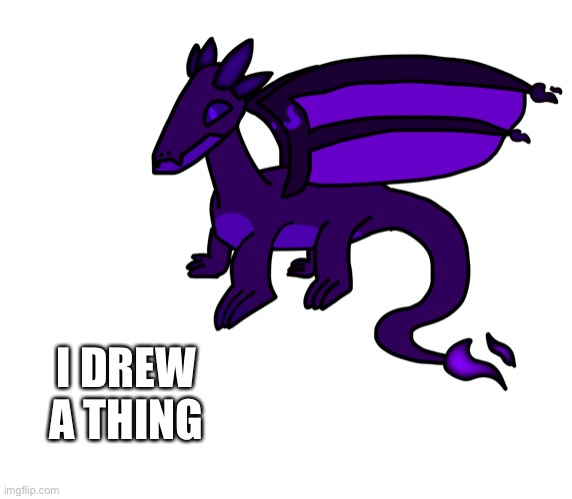 Damn I should draw more. How does it look? | I DREW A THING | made w/ Imgflip meme maker