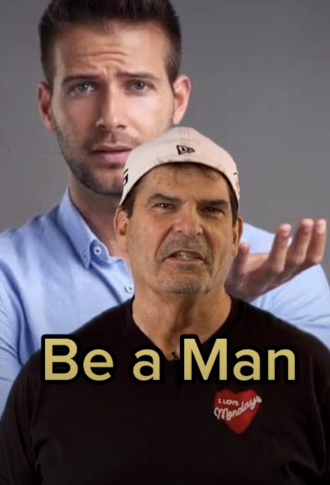 Be a man Blank Meme Template