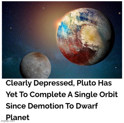 Poor Pluto | made w/ Imgflip meme maker