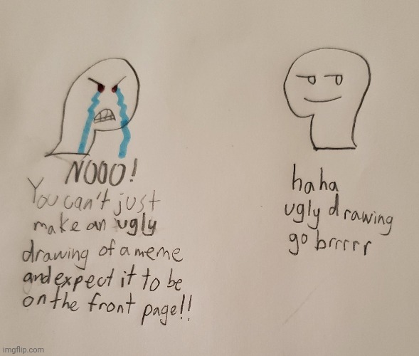 Many people will be blinded by my horrible drawing. | made w/ Imgflip meme maker