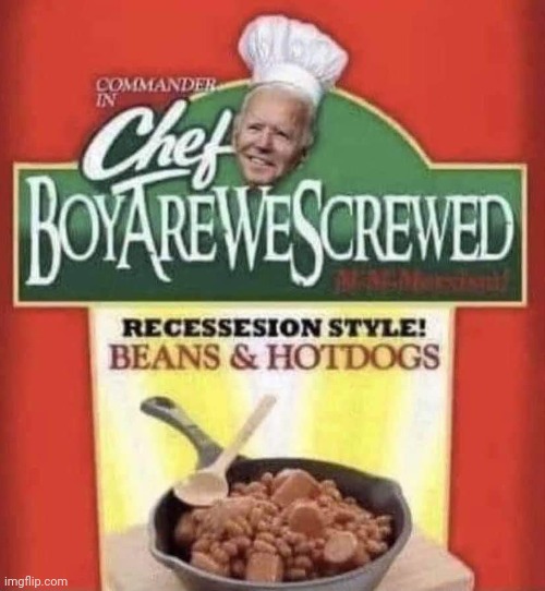 Now with meatballs! | image tagged in chef,joe biden,screwed,america | made w/ Imgflip meme maker