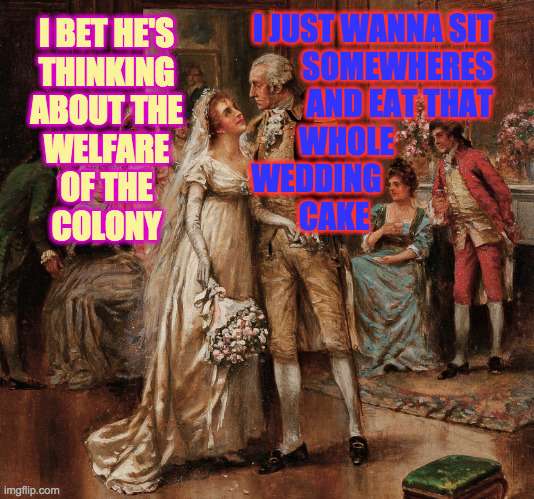 A nice chocolate cake with coconut pecan frosting and sweet cherry sauce!  Mmm cherries...! | I JUST WANNA SIT
SOMEWHERES
AND EAT THAT
WHOLE                
WEDDING                  
CAKE; I BET HE'S
THINKING
ABOUT THE
WELFARE
OF THE
COLONY | image tagged in memes,george and martha,cake,i'm hungry | made w/ Imgflip meme maker