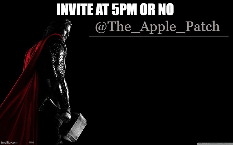 INVITE AT 5PM OR NO | made w/ Imgflip meme maker
