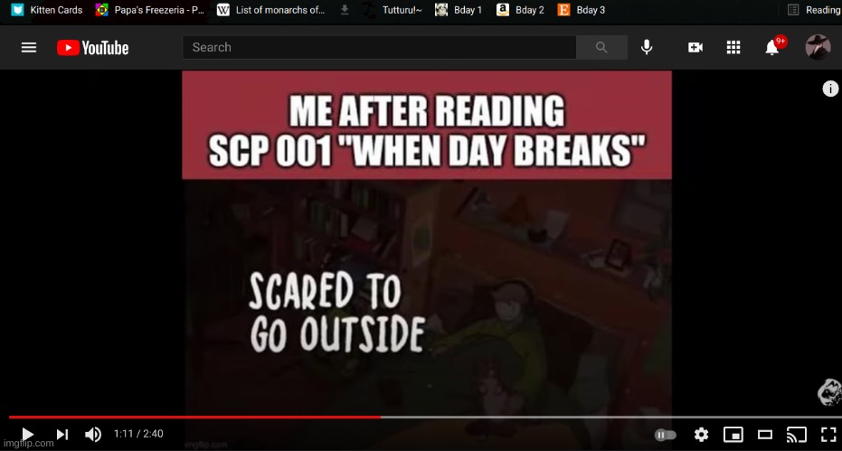 Fellas one of my me memes got inmto a youtube vid | made w/ Imgflip meme maker