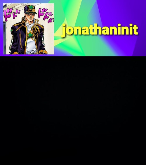 jonathaninit but he's menacingly colorful Blank Meme Template