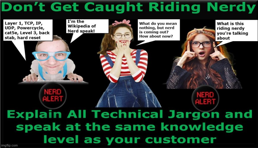 Riding Nerdy | image tagged in geeks,overly nerdy nerd,idiot nerd girl,tech support | made w/ Imgflip meme maker