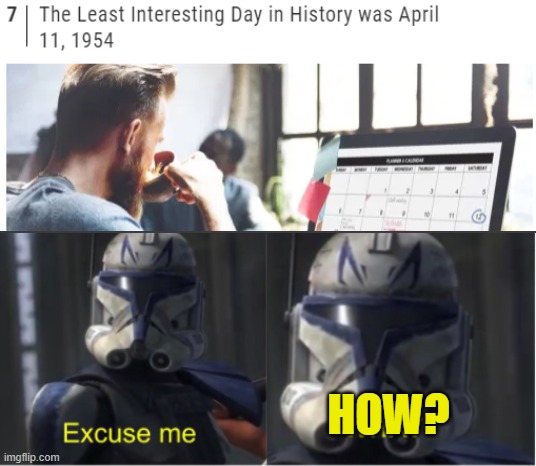 Excuse me what | HOW? | image tagged in excuse me what | made w/ Imgflip meme maker