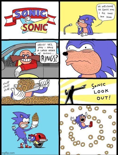 SONIC WORKING AT SONIC | image tagged in sonic the hedgehog,sonic,comics/cartoons | made w/ Imgflip meme maker