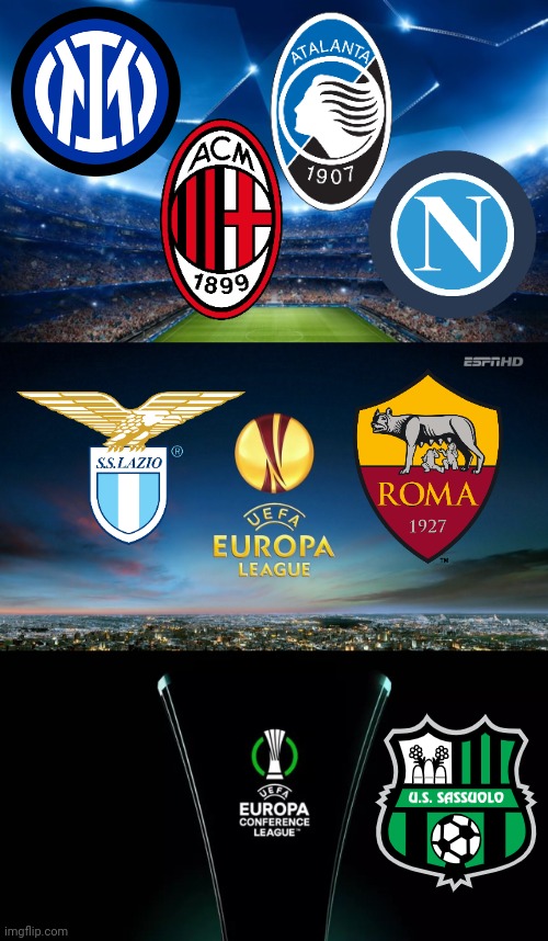 Italian teams in Europe if UEFA expelled Juventus from 2021-2022 UCL Season | image tagged in memes,calcio,inter,ac milan,roma,champions league | made w/ Imgflip meme maker