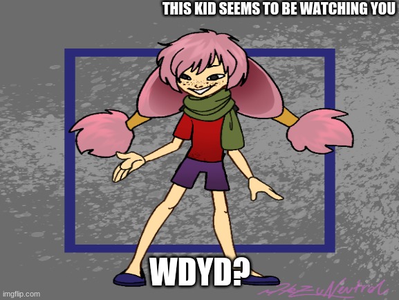 Kinda OP OCs allowed, but pleaseplease please don't kill them | THIS KID SEEMS TO BE WATCHING YOU; WDYD? | image tagged in kids,evil toddler,lol,oh wow are you actually reading these tags | made w/ Imgflip meme maker