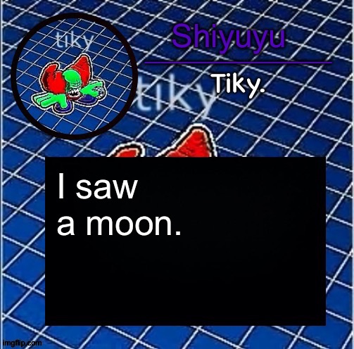 Ok. | I saw a moon. | image tagged in dwffdwewfwfewfwrreffegrgvbgththyjnykkkkuuk | made w/ Imgflip meme maker