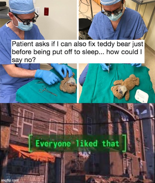 Enjoy people like this. | image tagged in everyone liked that,doctor,heart | made w/ Imgflip meme maker