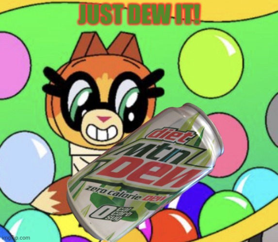 Dr Fox Holding Mountain Dew | JUST DEW IT! | image tagged in dr fox holding mountain dew | made w/ Imgflip meme maker