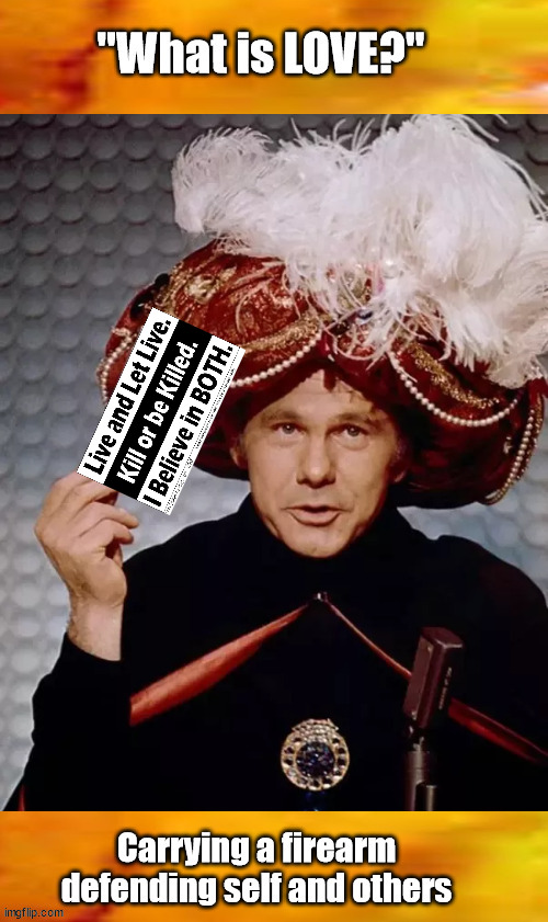 Gun Violence ISN'T...in defense of self and others | image tagged in johnny carson karnak carnak,carnak,johnny carson,second amendment,biden | made w/ Imgflip meme maker