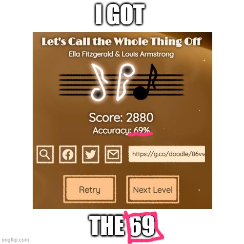 I GOT; THE 69 | made w/ Imgflip meme maker