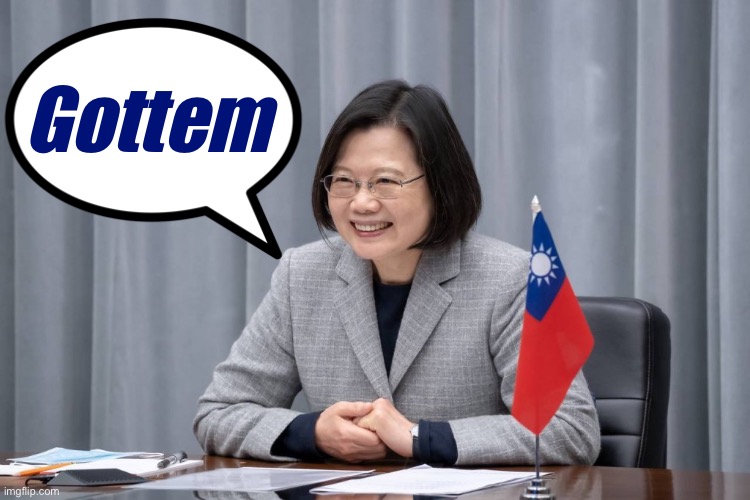 High Quality Tsai Ing-Wen gottem Blank Meme Template