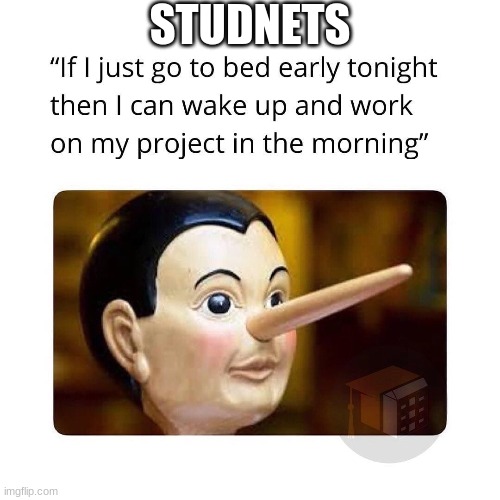students |  STUDNETS | image tagged in funny,pain but true,student life | made w/ Imgflip meme maker