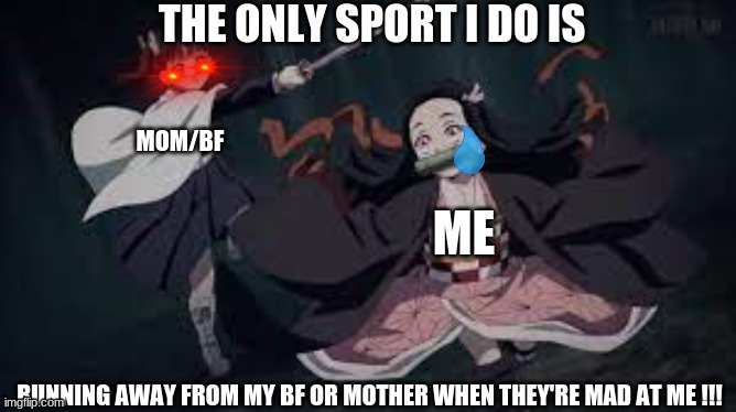 Lets hope i can outrun them | image tagged in anime,demon slayer,nezuko,meme | made w/ Imgflip meme maker