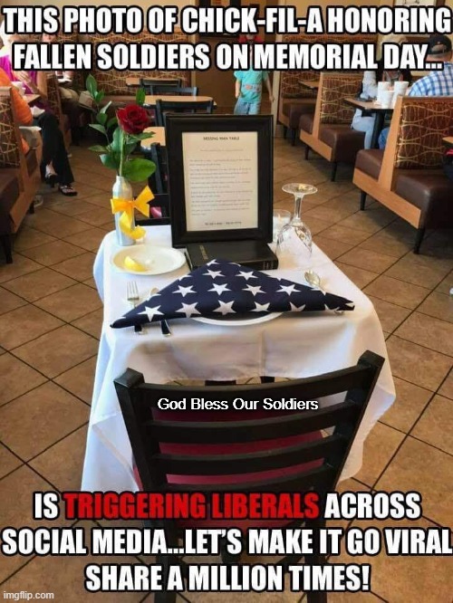 God Bless Our Soldiers | God Bless Our Soldiers | image tagged in memorial day,fallen soldiers | made w/ Imgflip meme maker