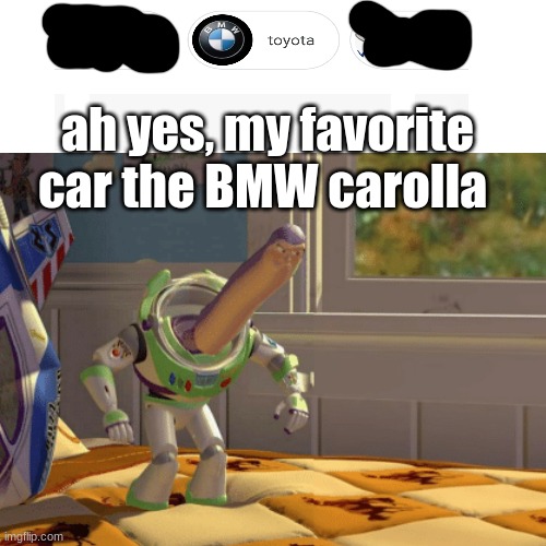 the crossover of the century | ah yes, my favorite car the BMW carolla | image tagged in original meme,bmw | made w/ Imgflip meme maker