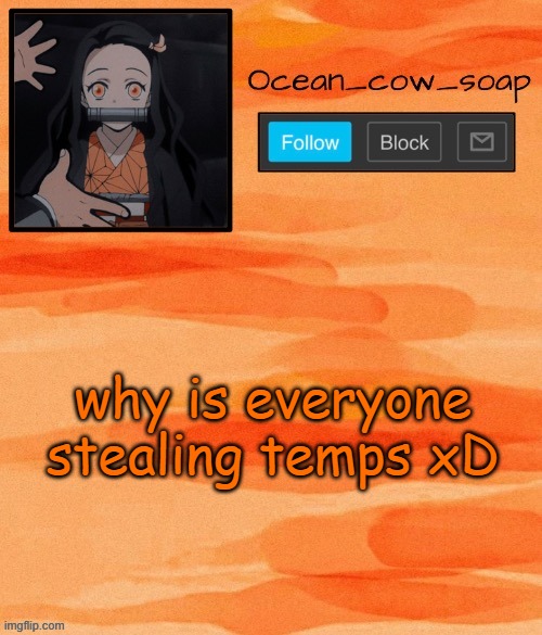 Soap demon slayer temp (ty sponge) | why is everyone stealing temps xD | image tagged in soap demon slayer temp ty sponge | made w/ Imgflip meme maker