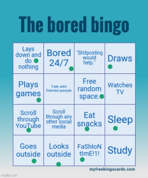 The bored bingo | image tagged in the bored bingo | made w/ Imgflip meme maker