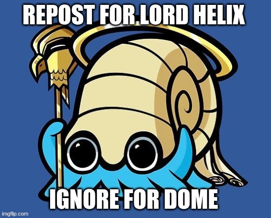 LORD HELIX | made w/ Imgflip meme maker
