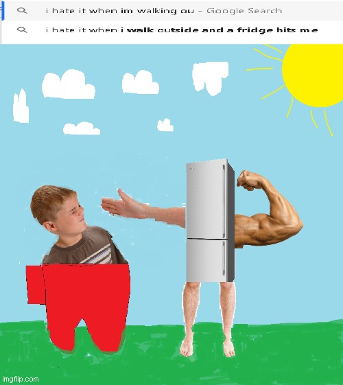 when fridge hit u lol | image tagged in i hate it when | made w/ Imgflip meme maker
