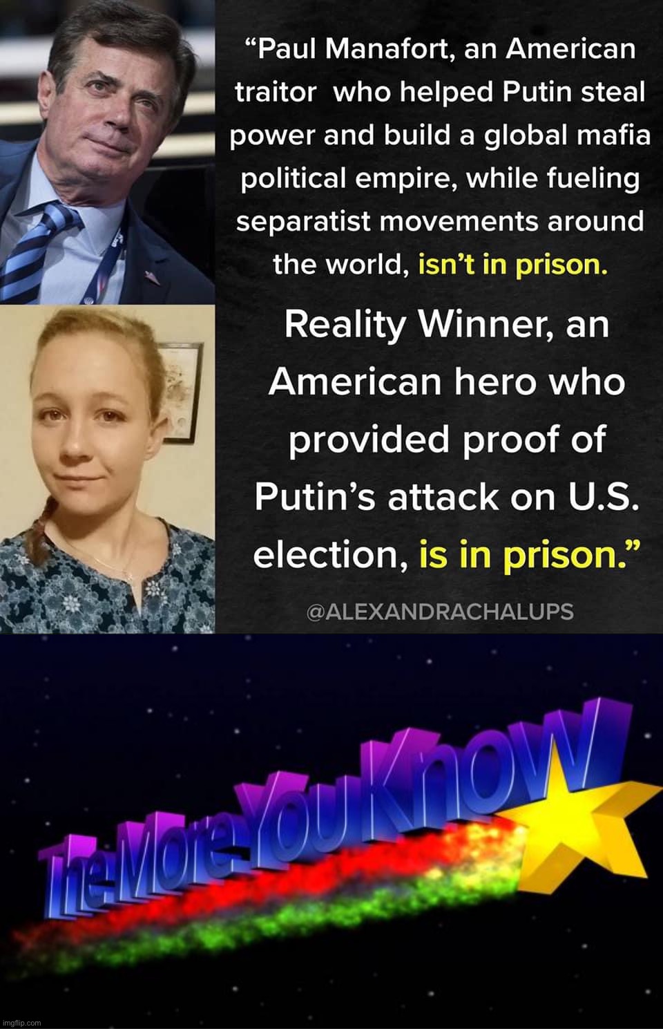 Duh! That’s because “Reality Winner” (lol!) is a TRAITOR who LEAKED so-called “evidence” to the fake news media! #MAGA #Traitor | image tagged in russiagate hypocrisy,the more you know,liberal hypocrisy,russiagate,fake news,traitor | made w/ Imgflip meme maker