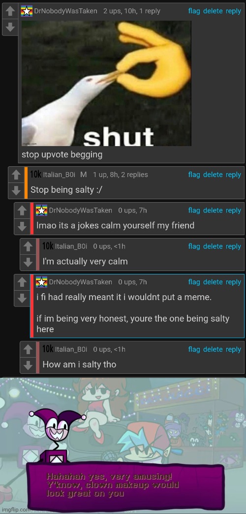 This guy really confuses me | image tagged in clownso | made w/ Imgflip meme maker