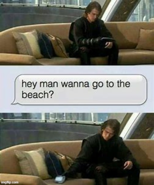 I dont like sand | made w/ Imgflip meme maker