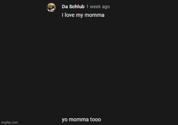 Love every momma. | made w/ Imgflip meme maker