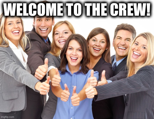 White people welcome to the crew Blank Meme Template