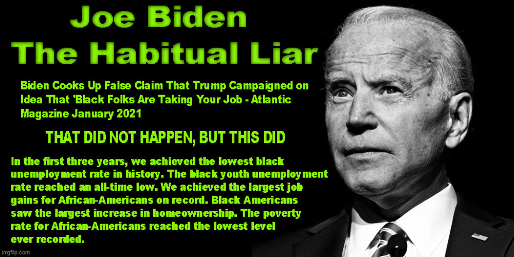 Joe Biden the Liar | made w/ Imgflip meme maker