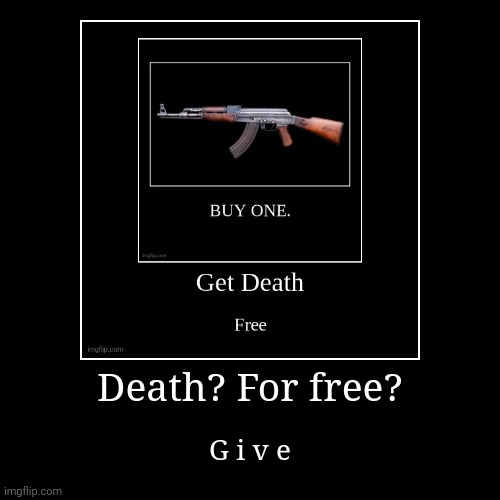 image tagged in funny,demotivationals | made w/ Imgflip demotivational maker
