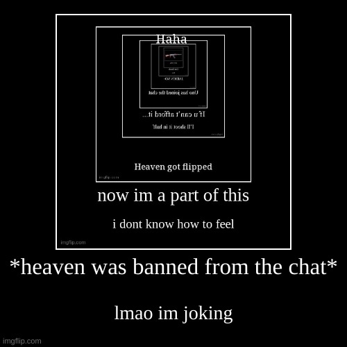 image tagged in funny,demotivationals | made w/ Imgflip demotivational maker