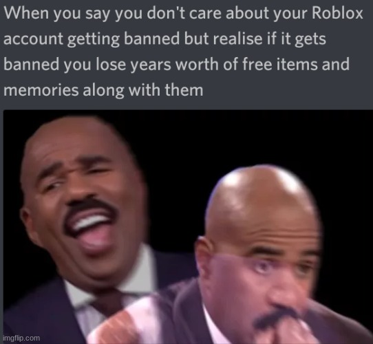 This really did happen to me.... | image tagged in roblox memes,true story | made w/ Imgflip meme maker