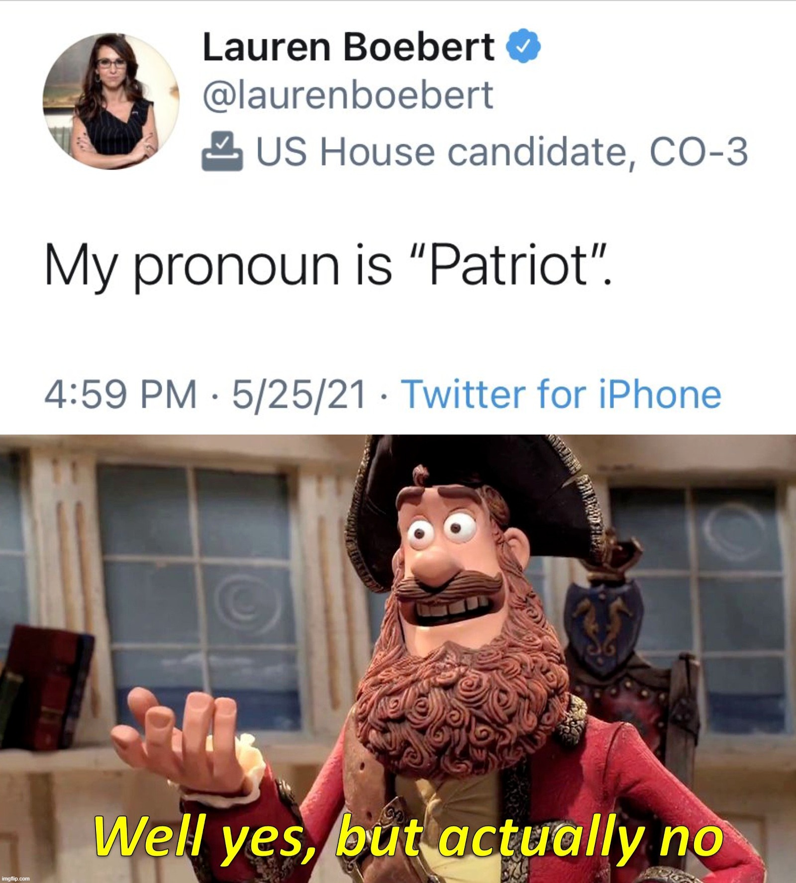 The "Pat" is silent and the "Er" is invisible | image tagged in memes,well yes but actually no,lauren boebert,idiot,qtard | made w/ Imgflip meme maker