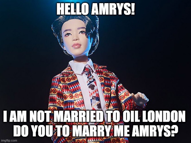 jimin | HELLO AMRYS! I AM NOT MARRIED TO OIL LONDON 
DO YOU TO MARRY ME AMRYS? | image tagged in funny,jimin | made w/ Imgflip meme maker